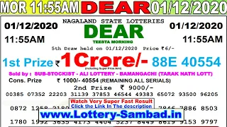 Lottery Sambad Live Result 11:55am Date: 01.12.2020 Dear Morning Nagaland TodayResult lotterykhela