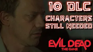 Evil Dead Future DLC Content Possibilities | Evil Dead: the Game #evildead