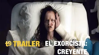 El exorcista: Creyente- Trailer final español