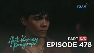 Abot Kamay Na Pangarap: What will you do, Harry? (Full Episode 478 - Part 3/3)