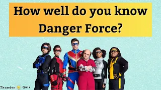 How Well Do You Know Danger Force?Danger Force Trivia Quiz-How Well Do You Know Video 1