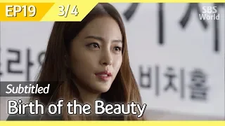 [CC/FULL] Birth of the Beauty EP19 (3/4) | 미녀의탄생