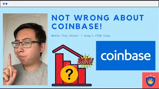 I'm NOT Wrong About Coinbase (COIN) | Watch This Stock! | Andy's FIRE Club