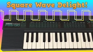 Square Wave Delight - Yamaha PSS-30 and PSS-130