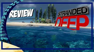 Is Stranded Deep Worth Your Time ? | Stranded Deep Review