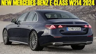 2024 New Mercedes-Benz E-Class W214 ( Exclusive ) - Full Review!