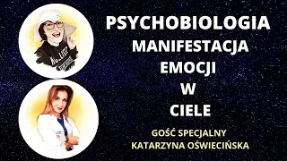 Psychobiologia - jak ciało komunikuje się z nami.