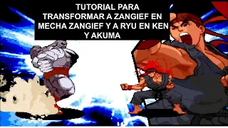 TRANSFORMAR a Zangief en Mech y a Ryu en Akuma y Ken -Marvel vs Capcom