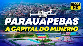PARAUAPEBAS-PA | A CAPITAL DO MINÉRIO, VISTA DE CIMA!