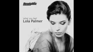 Lola Palmer - What you feel (Terry Lee Brown Jr. remix)