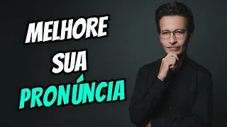 COMO MELHORAR SUA FONÉTICA EM INGLÊS