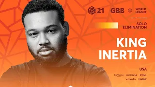 King Inertia 🇺🇸 I GRAND BEATBOX BATTLE 2021: WORLD LEAGUE I Solo Elimination