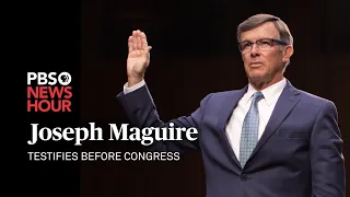 WATCH LIVE: Acting intel director Joseph Maguire testifies on Trump whistleblower complaint