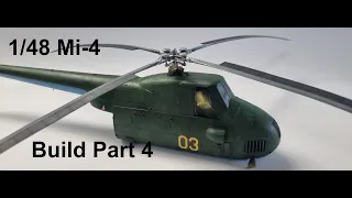 1/48 Trumpeter Mi-4 Build Part  4