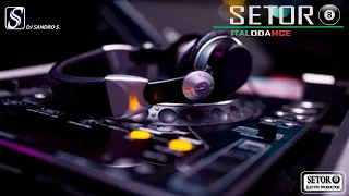 SETOR 8 - ITALODANCE 2000's (PARTE 3) (MIXAGENS DJ SANDRO S.)