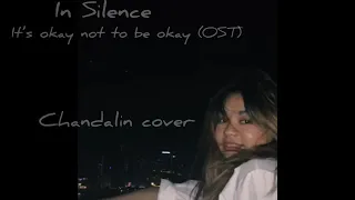 It’s Okay Not To Be Okay OST - In Silence (cover)