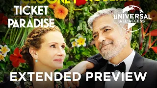 Ticket to Paradise (George Clooney, Julia Roberts) | See You Again, Never | Extended Preview