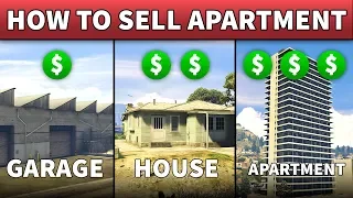 GTA 5 Sell Apartment, House or Garage | HOW TO SELL YOUR HOUSE IN GTA 5 ONLINE (By Trading It)