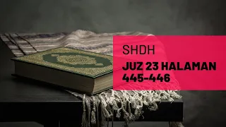 SHDH - Juz 23 Halaman 445-446