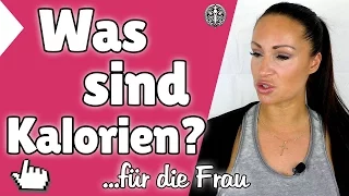 ►► Was sind Kalorien? Kalorien und Abnehmen, wichtig oder unwichtig? Was sind Kalorien?