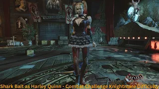 This is how a lore accurate Harley Quinn should fight in Batman: Arkham Knight (Flawless Combat)