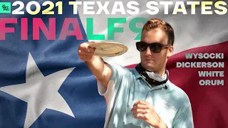 2021 Texas State Disc Golf Championship | FINALF9 LEAD | Wysocki, Dickerson, Orum, White | Jomez