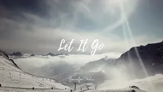 Let It Go - cover by JenniferOdelia