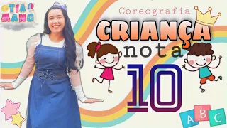 COREOGRAFIA INFANTIL/ CRIANÇA NOTA 10 _ @ElaineMartinsOficial