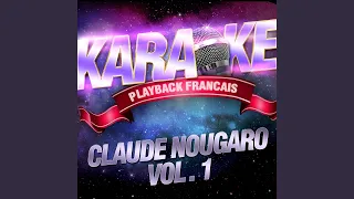 Bidonville — Karaoké Playback Instrumental — Rendu Célèbre Par Claude Nougaro
