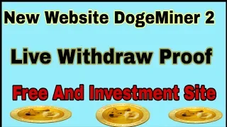 New DogeMiner Site Live Withdraw Proof minimum Withdraw 20 Doge