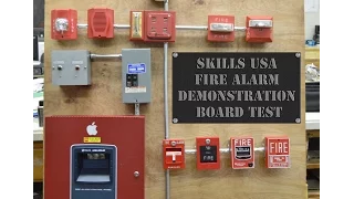 Skills USA Fire Alarm Demonstration Board System Test
