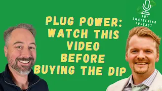 Plug Power: Watch This Before Buying the Dip