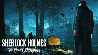 🔴 SHERLOCK HOLMES: THE DEVIL'S DAUGHTER ☠ | ФИНАЛ ПРОХОЖДЕНИЕ НА РУССКОМ