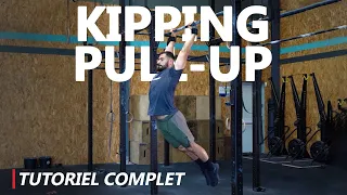 Kipping Pull-up - le tutoriel complet