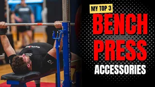 The 3 BEST Bench Press Accessories (Supplemental Edition)