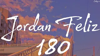 Jordan Feliz - 180 (Tradução)