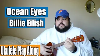 Ocean Eyes - Billie Eilish | Easy Ukulele Cover & Play Along