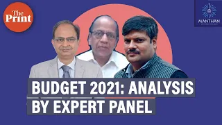 Budget 2021-Analysis by Expert Panel: Himanshu, S Thirumalai , Ajay Gandhi & M R Vikram