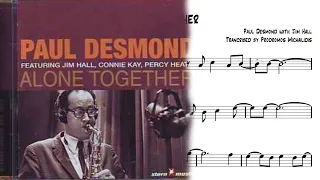 Alone Together - Paul Desmond Transcription