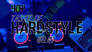 Taste of Hardstyle (08/01)