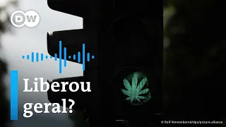 Maconha legalizada na Alemanha: o que pode e o que segue proibido l Podcast