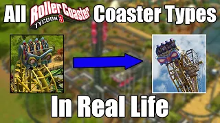 EVERY RollerCoaster Tycoon 3 Coaster Type In Real Life  |  Base game, Soaked and Wild expansions