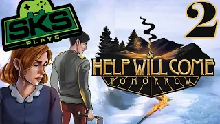 Help Will Come Tomorrow | SKS Plays | Tutorial Knowledge | Part 2