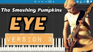 Eye - The Smashing Pumpkins - Version 3 - Synthesia Piano Tutorial