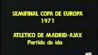 AFC Ajax (Amsterdam) - Atletico de Madrid 1971-04-14 1/2 КЕЧ 1 матч.