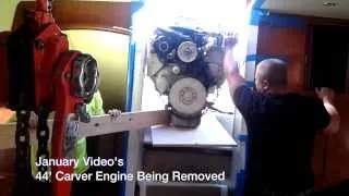 44' Carver Engine Being Removed
