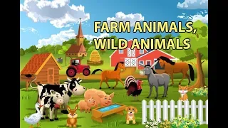 Farm Animals, Wild Animals Names and Sounds for kids