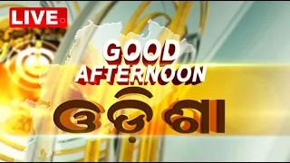 LIVE | Good Afternoon ଓଡ଼ିଶା | 2PM Bulletin | 8th May 2024 | OdishaTV | OTV