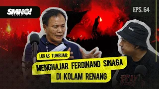 PODCAST SIMAMAUNG EPS. 64 - 3 SKS BERSAMA LUKAS TUMBUAN