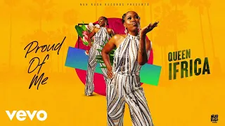 Queen Ifrica - Proud Of Me (Official Visualizer)